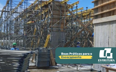 Boas Práticas para o Escoramento