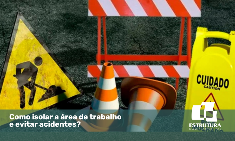 como-isolar-a-area-de-trabalho-e-evitar-acidentes