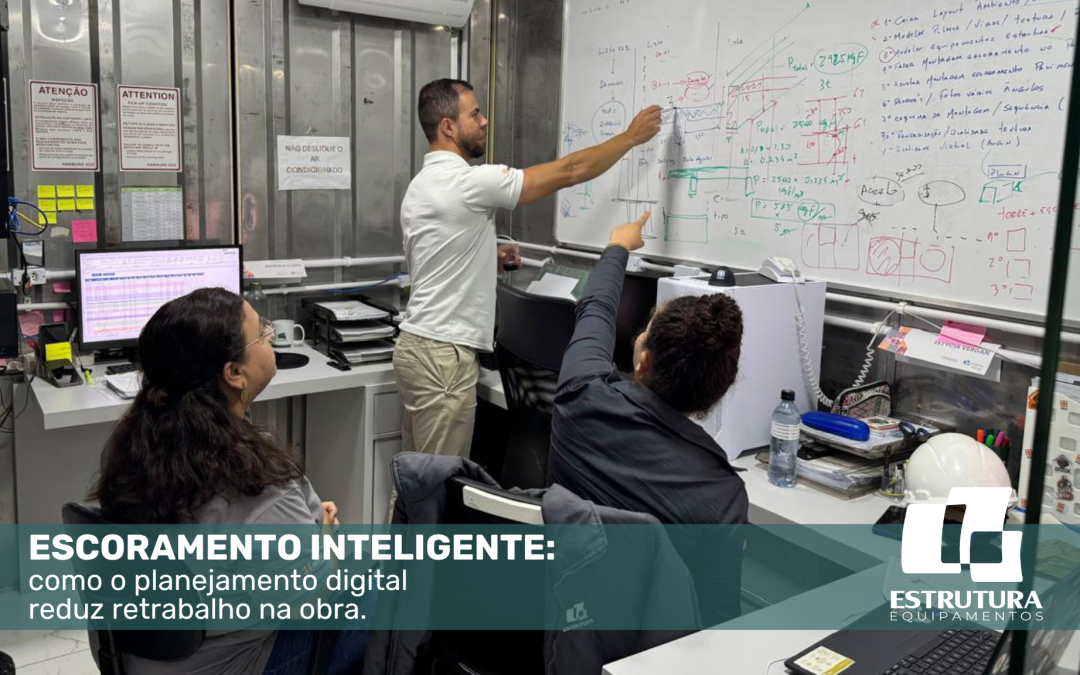 Escoramento inteligente: como o planejamento digital reduz retrabalho na obra